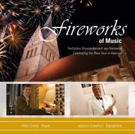 Fireworks of music - celebrazioni per il