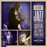 Late night jazz- essential jazz for a mi
