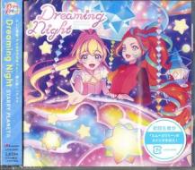 Tv bangumi[aikatsu planet!]featured songs vol.4[dreaming night]