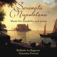 Serenata napoletana - opere per mandolin