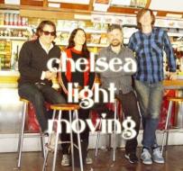 Chelsea Light Moving (Vinile)