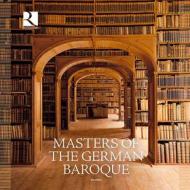 Masters of the german baroque.