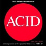 Acid can you jack-chicago 85-95 part.1 (Vinile)