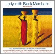 Ladysmith black mambazo and friends