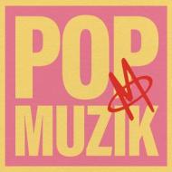 Pop muzik (12'') (rsd 2023) (Vinile)