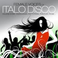 The female voices of italo disco