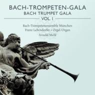 Bach-trompeten-gala vol. 1