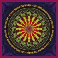 Live at under the bridge - 45th annivers