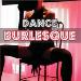 Dance burlesque