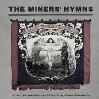 The miner's hymn