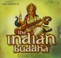 The indian buddha compilation