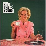 Kill the young