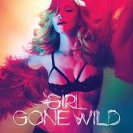 Girl gone wild (''12 pict.disc)) (Vinile)