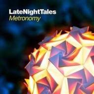 Late night tales - metronomy