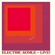 Electric komle:live! (Vinile)