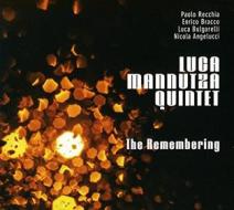 Luca mannutza quintet-the remembering cd