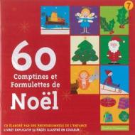 60 comptines et formulettes de noel