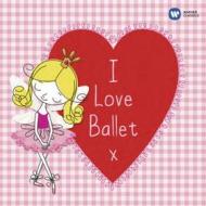I love ballet