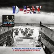 D day (a musical journey of memory) (Vinile)