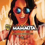 Mamacita compilation, vol. 6