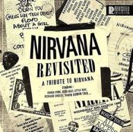 Nirvana revisited a tribute to nirvana (Vinile)