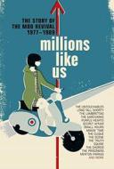 Millions like us - the story of the mod