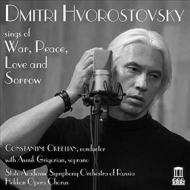 Hvorostovsky sings of war, peace, love ans sorrow