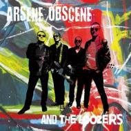 Arsene obscene & the loozers (Vinile)