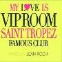 My love is vip room
