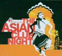 The asian club night