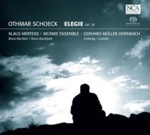 Schoeck: elegie op. 36  (sacd)