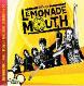 Lemonade mouth