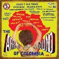 The afrosound of colombia vol.1