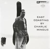 Charles mingus: east coating (Vinile)