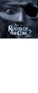 Roots of the core 2