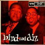 Bird and diz (180gr.) (Vinile)