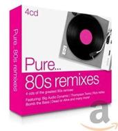 Pure... 80s remixes