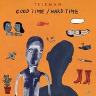 Good time hard time (natural black vinyl) (Vinile)