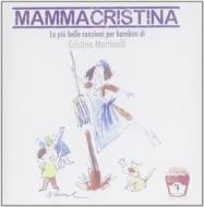 Mammacristina  (le piu belle canzoni per bambini)