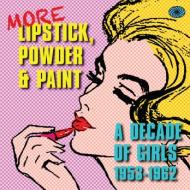 More lipstick powder an