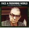 Face a frowning world