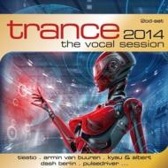 Trance the vocal session 2014  2cd