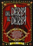 Box-dal derby al derby (3cd+dvd)