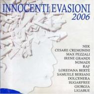 Innocenti evasioni 2006