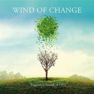 Wind of change - progressive sounds 1973