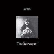 The clairvoyant (Vinile)