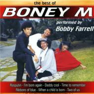 The best performed by bobby farrell