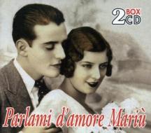 Parlami d'amore mariu'