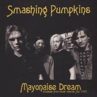 Mayonaise dream broadcast from tower records 1993