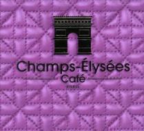 Champs-elysees cafe'